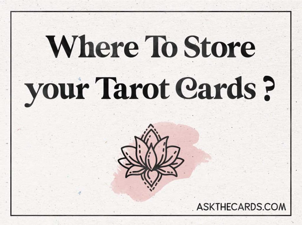 where to store tarot cards