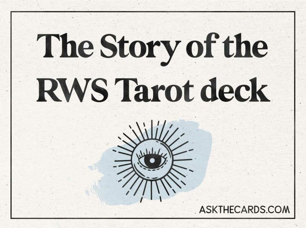 the story of the rider waite smith tarot deck