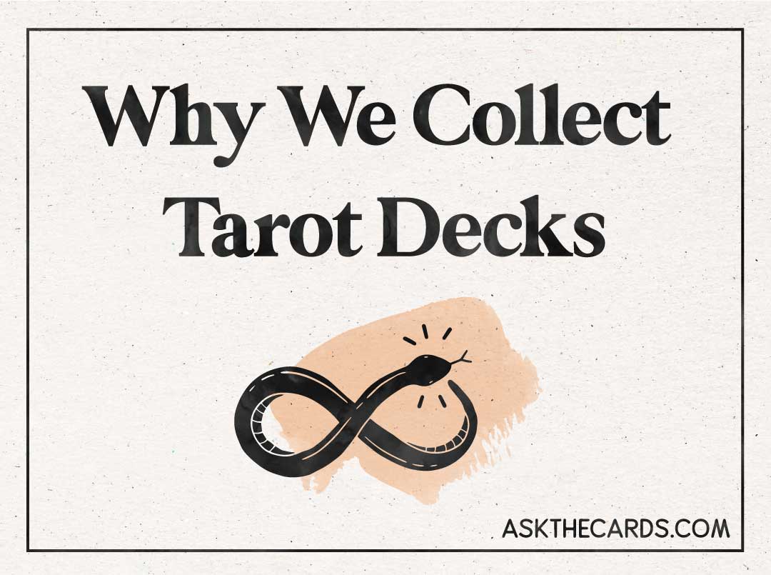 why we get addicted to collecting tarot decks