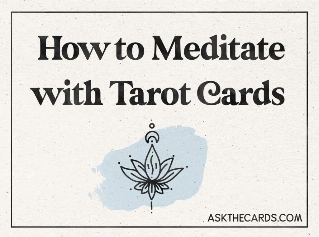 how to meditate with tarot cards 