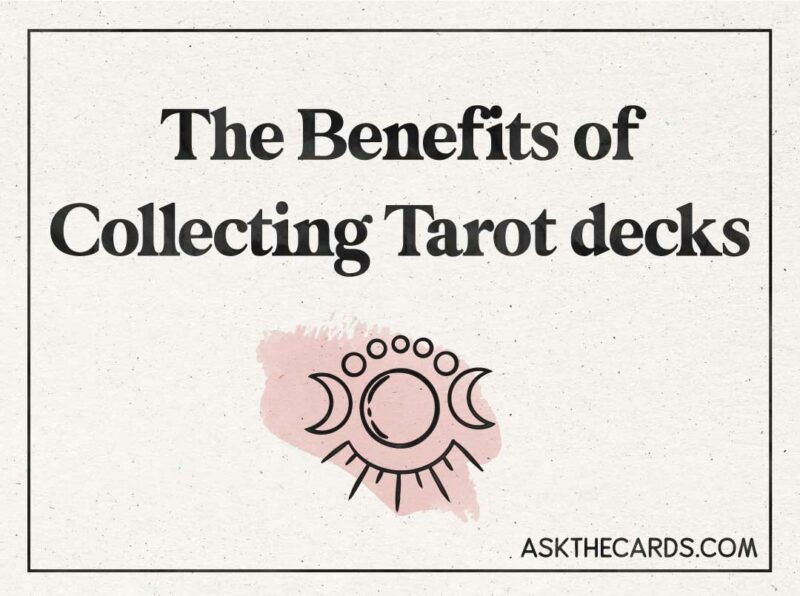 benefits of collecting tarot decks
