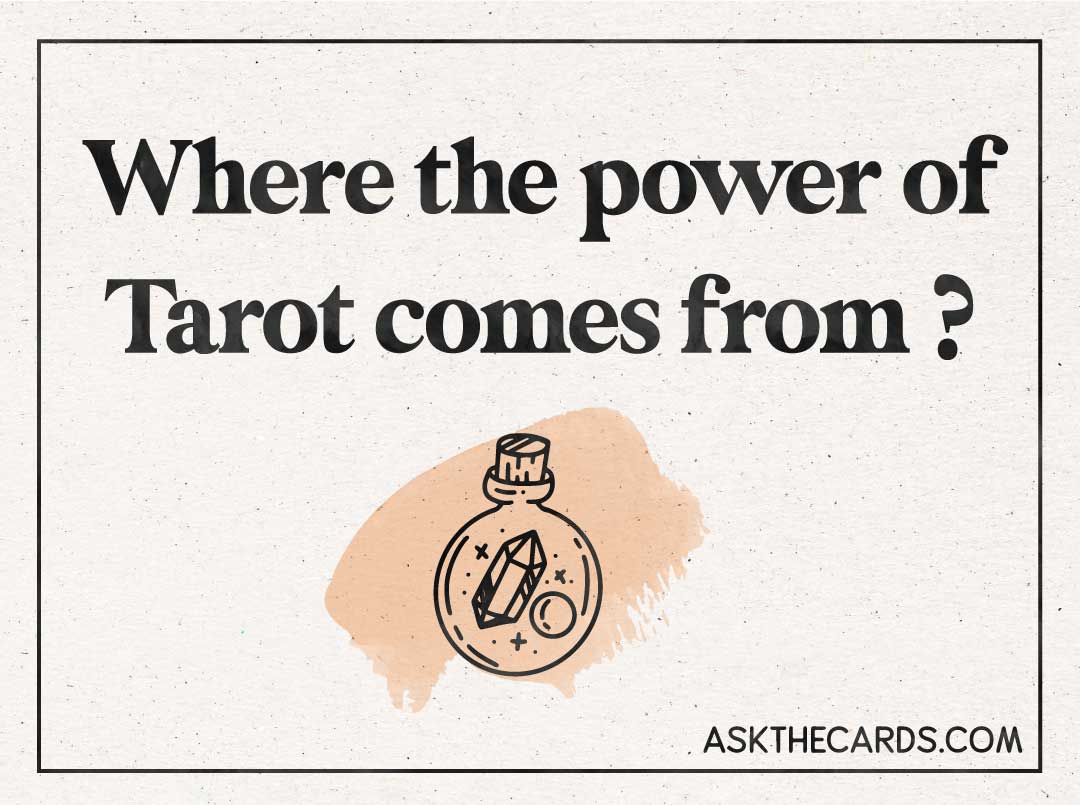 where the power of tarot comes from